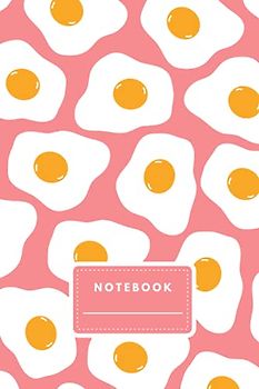 Eggs Notebook: Kawaii Pink Egg Pattern Journal Diary | Cute Sunny Side Up Illustrated Notebook | Aesthetic Eggs Notebook | A5 6x9” | 120 College Ruled Lined Pages