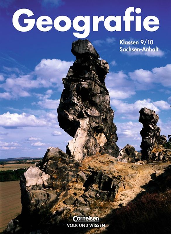 Geografie - Sachsen-Anhalt - Bisherige Ausgabe / 9./10. Schuljahr - Schülerbuch