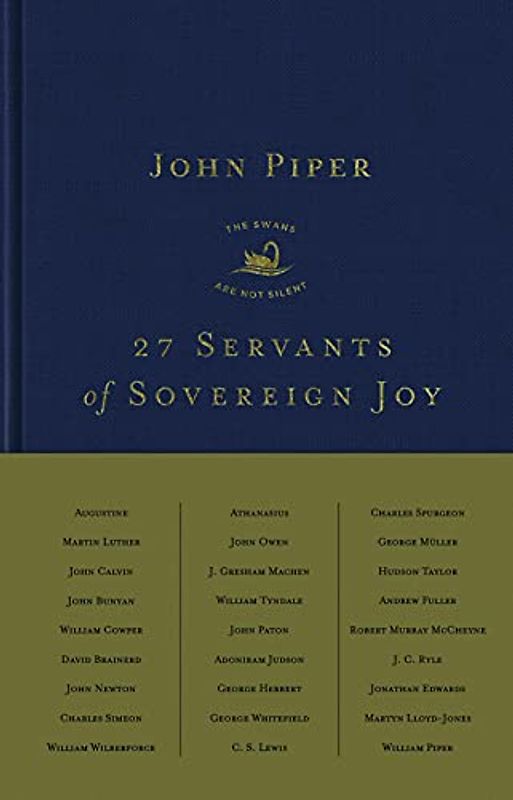 27 Servants of Sovereign Joy