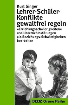 Lehrer-Schüler-Konflikte gewaltfrei regeln