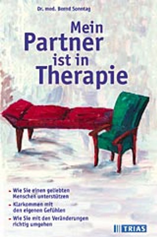 Mein Partner ist in Therapie