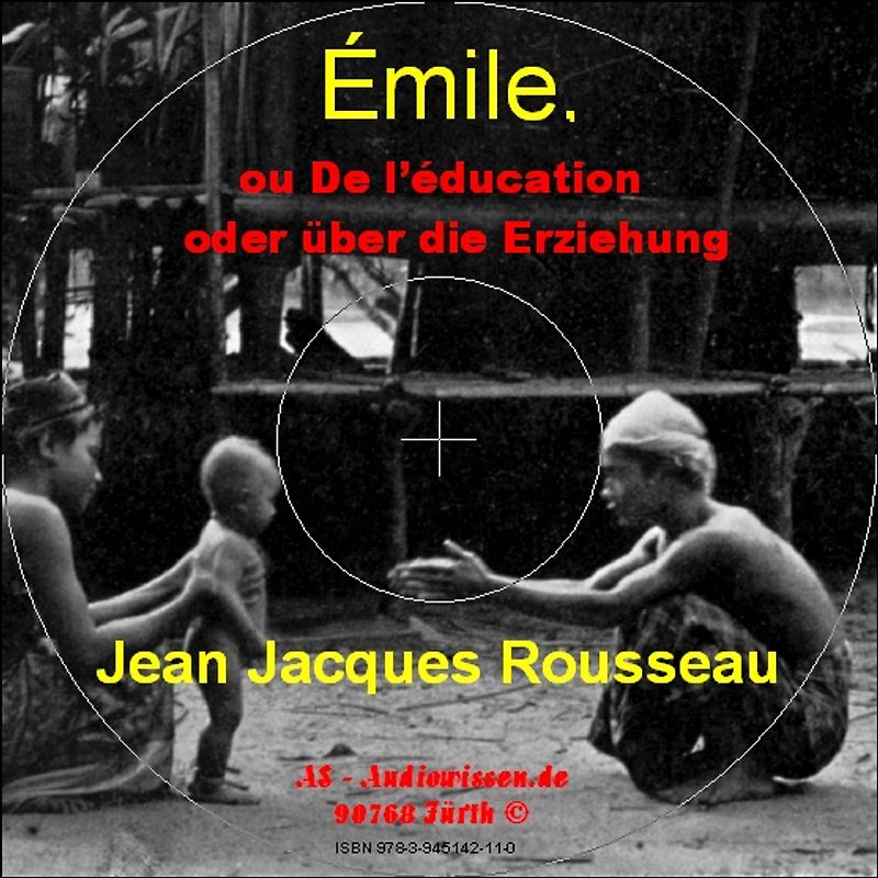 Emile oder über die Erziehung