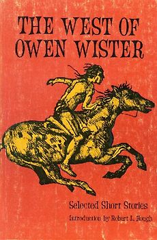 The West of Owen Wister