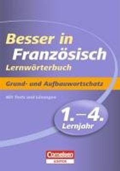 Besser in Französisch - Lernwörterbuch - 1.-4. Lernjahr - Cornelsen Scriptor