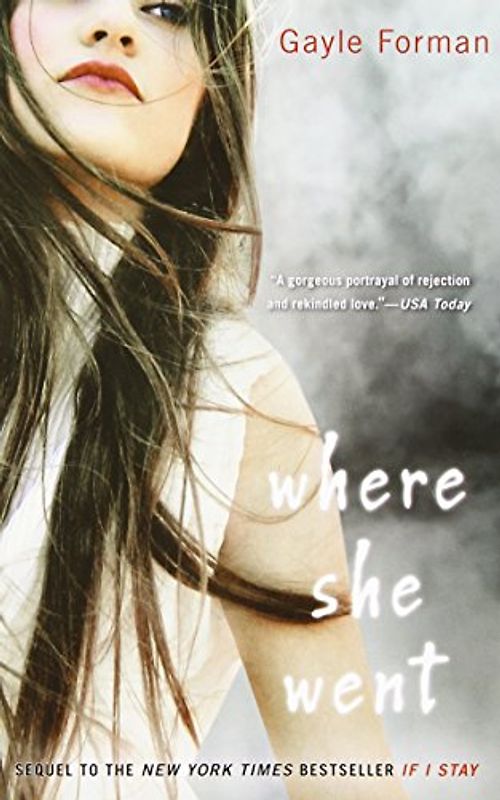 Where She Went - Forman, Gayle