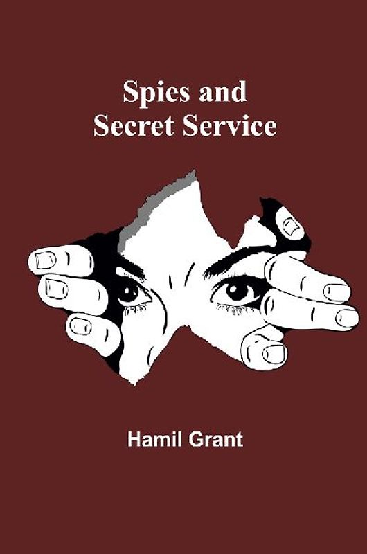 Spies and Secret Service