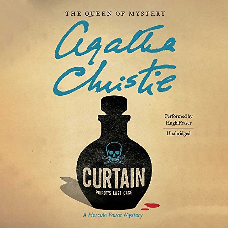 Curtain: Poirot's Last Case: A Hercule Poirot Mystery (Hercule Poirot Mysteries)