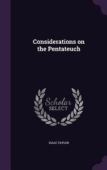 Considerations on the Pentateuch