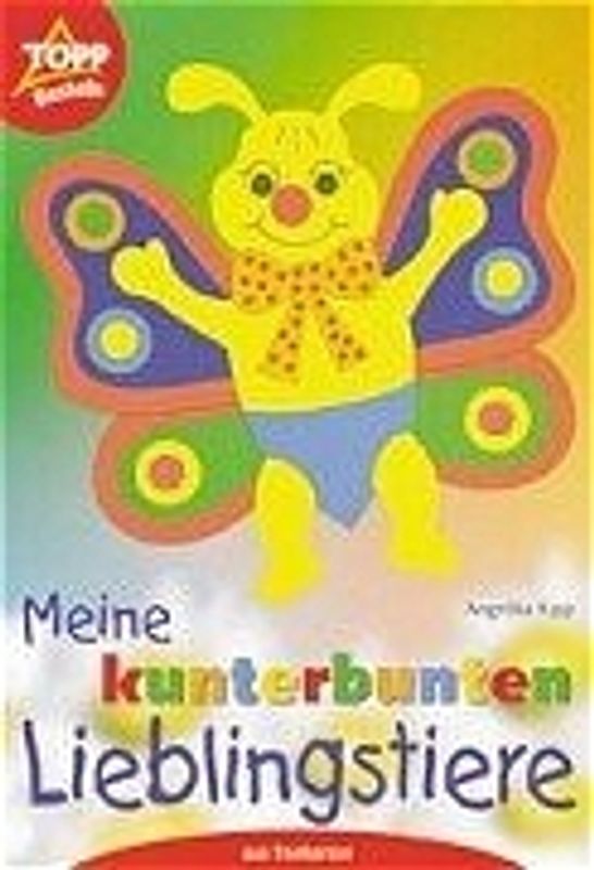 Meine kunterbunten Lieblingstiere. Tonkarton