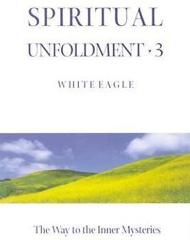 Spiritual Unfoldment 3