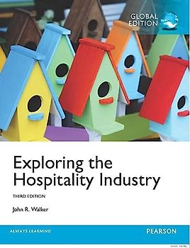 Exploring the Hospitality Industry, Global Edition