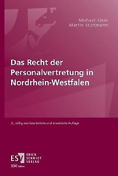 Das Recht der Personalvertretung in Nordrhein-Westfalen