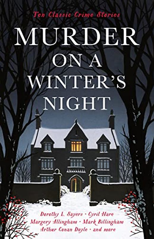 Murder on a Winter's Night: Ten Classic Crime Stories for Christmas (Vintage Murders)