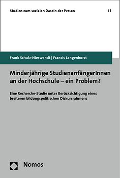 Minderjährige StudienanfängerInnen an der Hochschule - ein Problem?