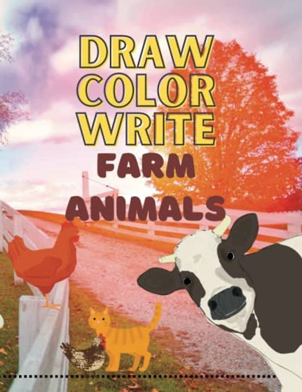 Draw Color Write Farm Animals