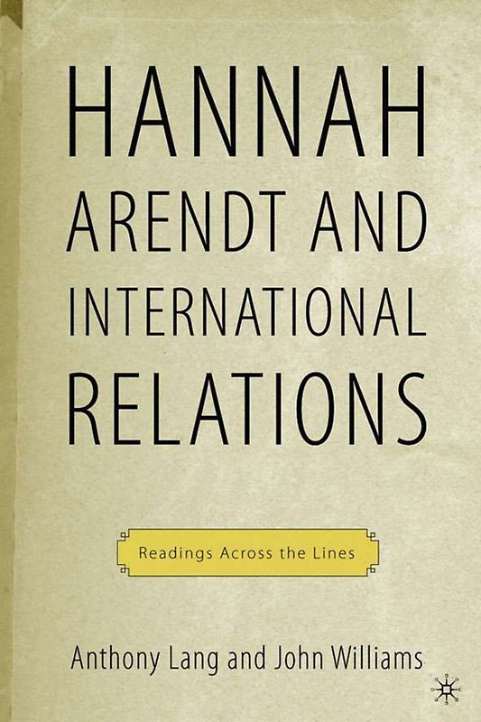 Arendt and International Politics