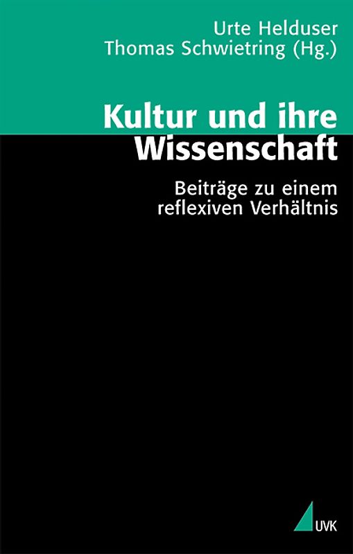 Kultur und ihre Wissenschaft