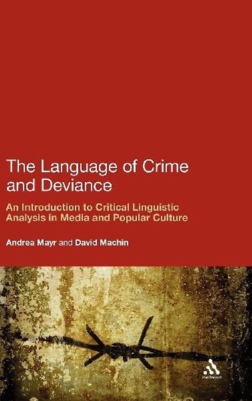 The Language of Crime and Deviance
