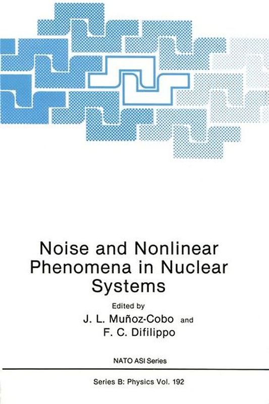 Noise and Nonlinear Phenomena in Nuclear Systems