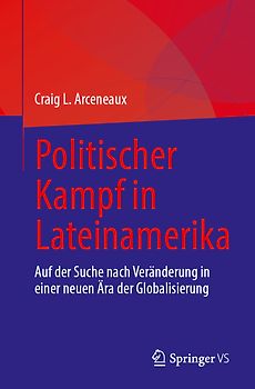 Politischer Kampf in Lateinamerika