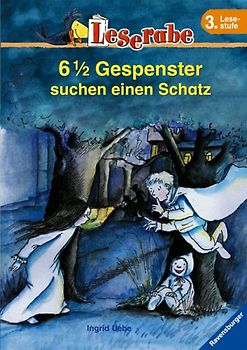 6 1/2 Gespenster suchen einen Schatz