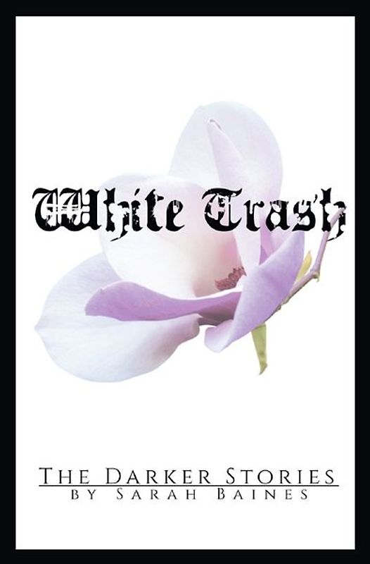 White Trash