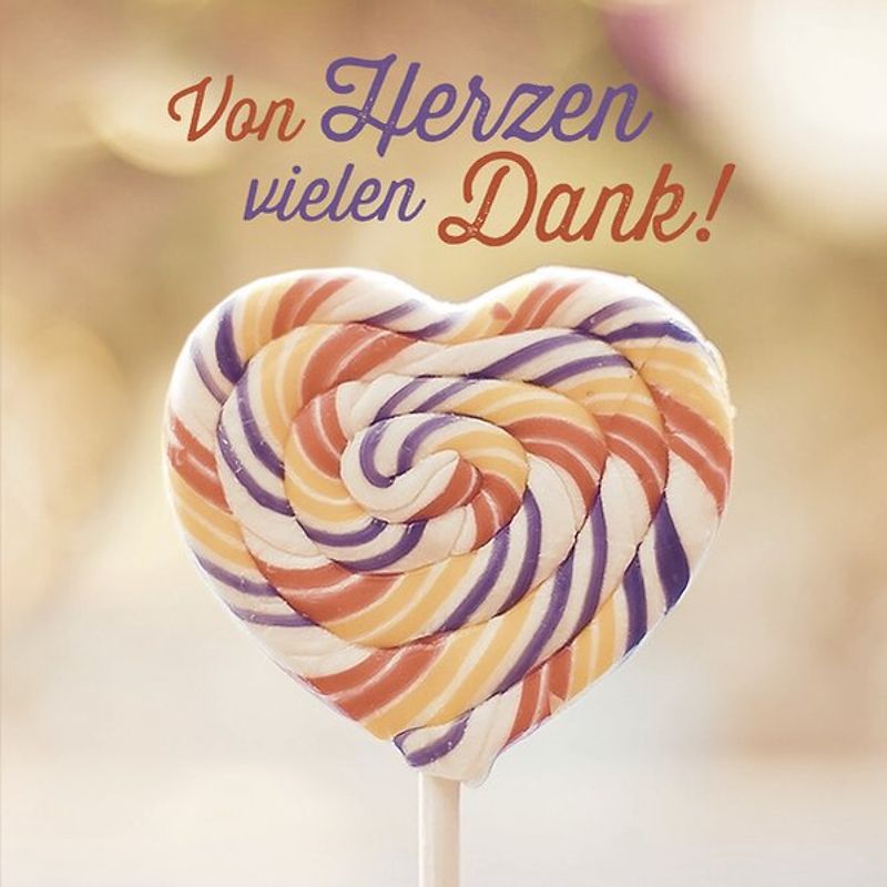 Von Herzen vielen Dank!