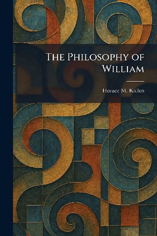 The Philosophy of William