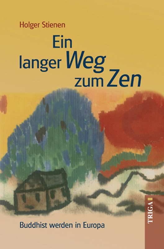 Ein langer Weg zum Zen