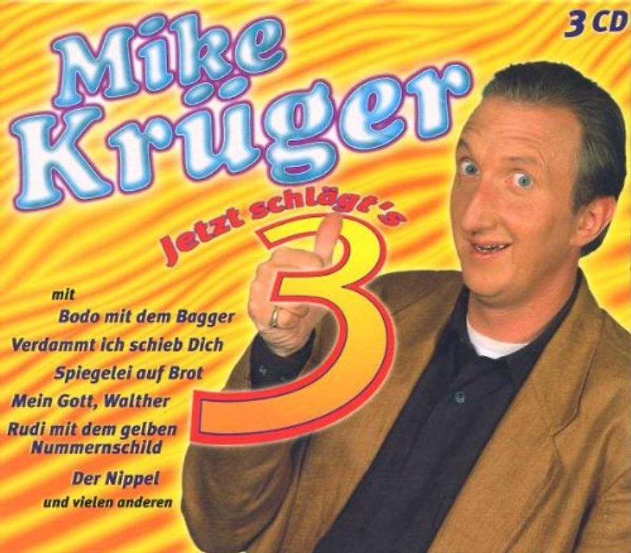 Mike Krüger - Jetzt Schlägt's 3