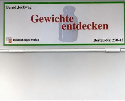 Größen-Kartei: Gewichte entdecken (4. und 5. Schuljahr)