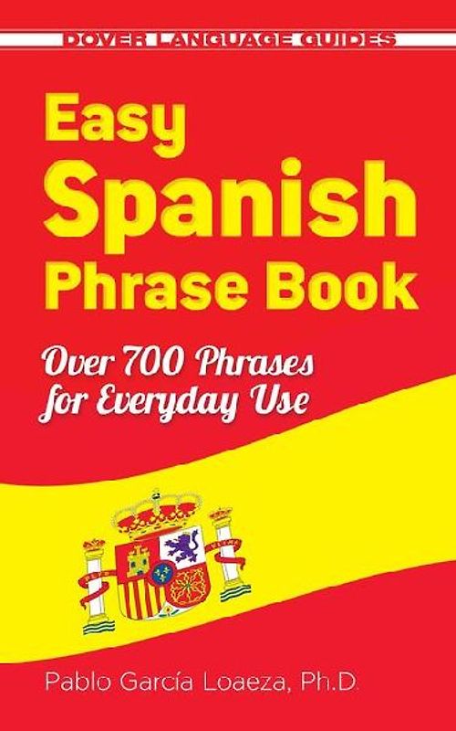 Easy Spanish Phrase Book New Edition