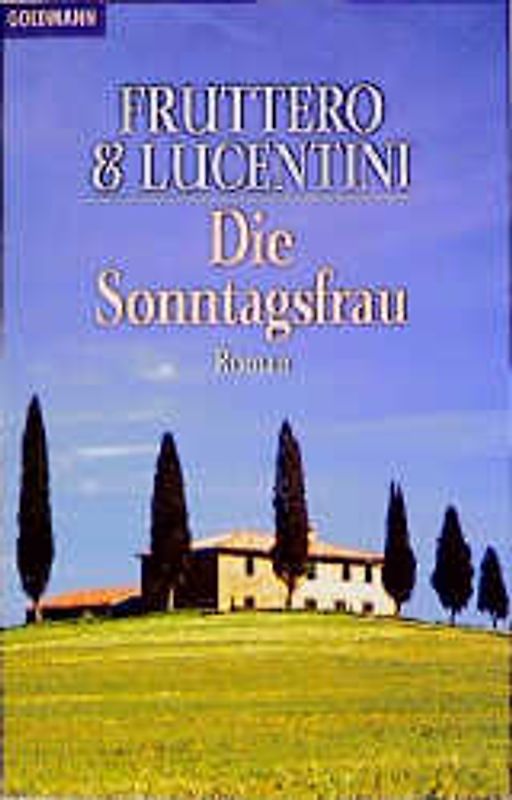 Die Sonntagsfrau. Roman
