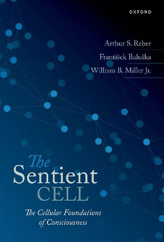The Sentient Cell
