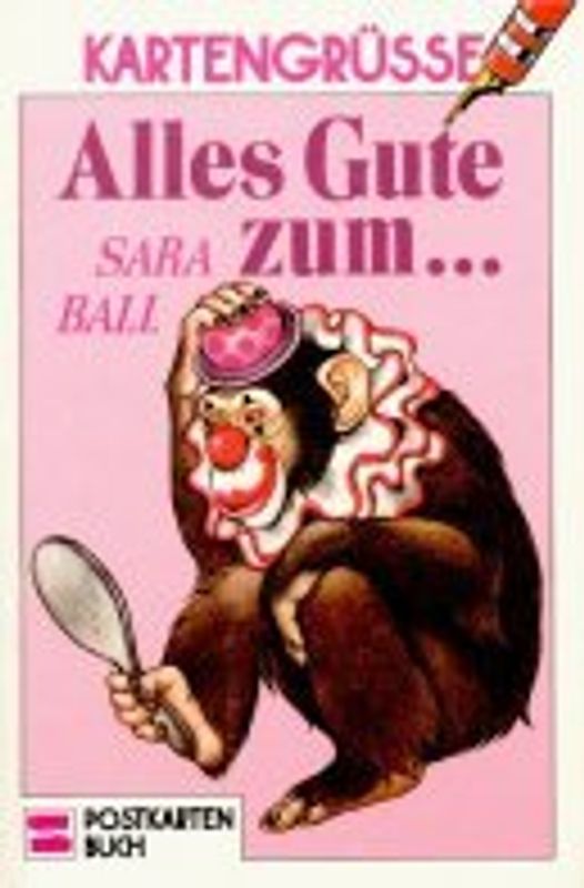 Kartengrüsse / Alles Gute zum...