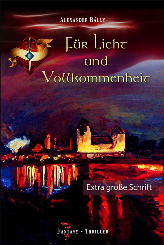 Für Licht und Vollkommenheit - Großdruck
