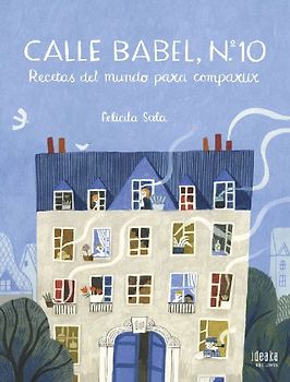 Calle Babel, n. 10 : recetas del mundo para compartir