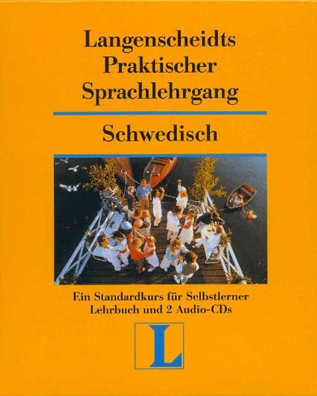 Langenscheidt Praktischer Sprachlehrgang Schwedisch - Set mit Buch, Lösungsschlüssel und 2 Audio-CDs