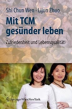 Mit TCM gesünder leben