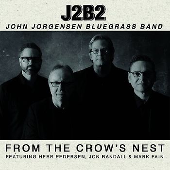 Jorgenson Bluegrass Band - From The Crow's Nest