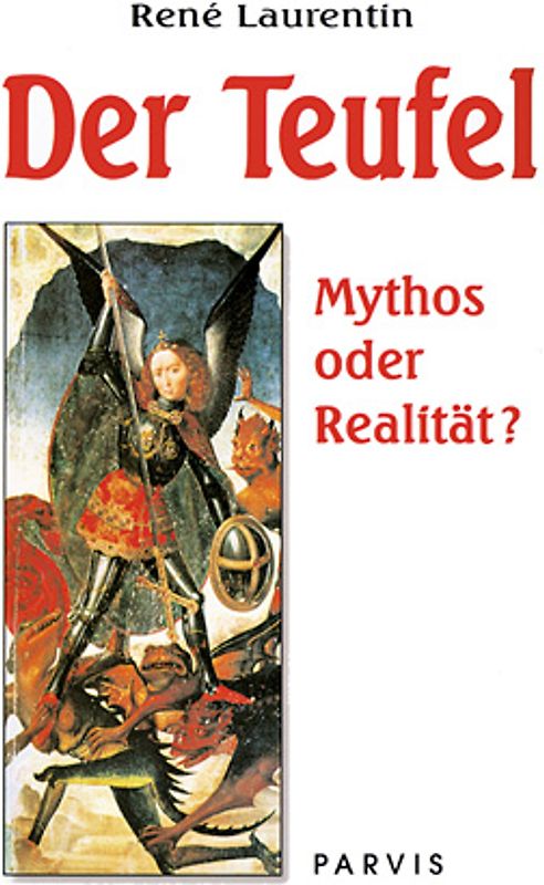 Der Teufel, Mythos oder Realität