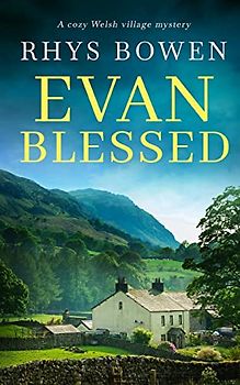 EVAN BLESSED a cozy Welsh village mystery
