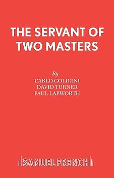 The Servant of Two Masters
