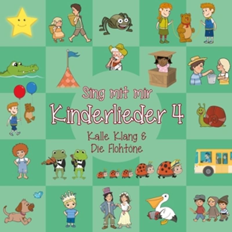 Klang,Kalle & Die Flohtöne - Sing Mit Mir Kinderlieder Vol.4