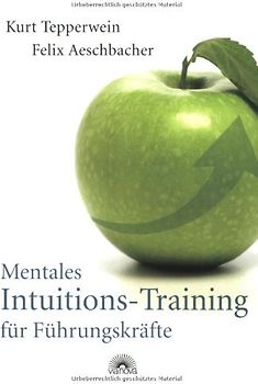 Mentales Intuitions-Training für Führungskräfte