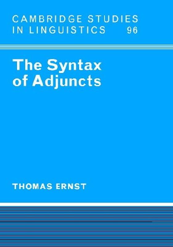 The Syntax of Adjuncts