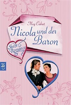 Sweet Romance - Nicola und der Baron