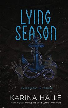 Lying Season (Experiment in Terror, Band 4)