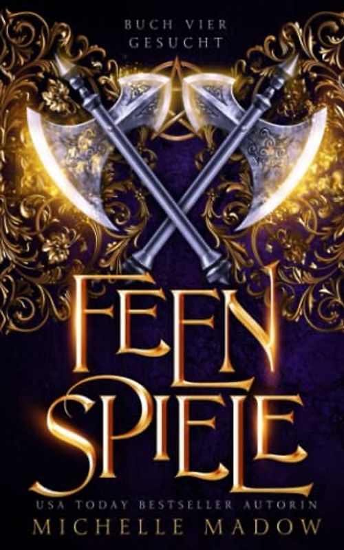 Gesucht (Die Feenspiele, Band 4)