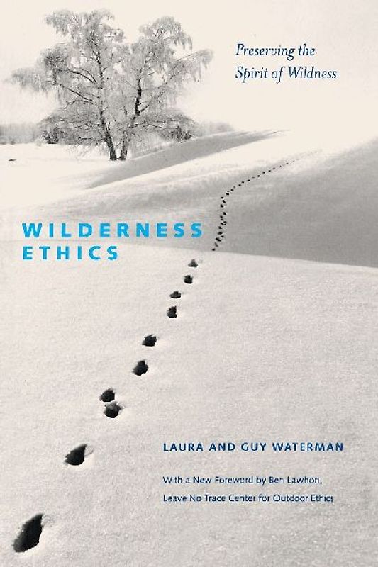 Wilderness Ethics